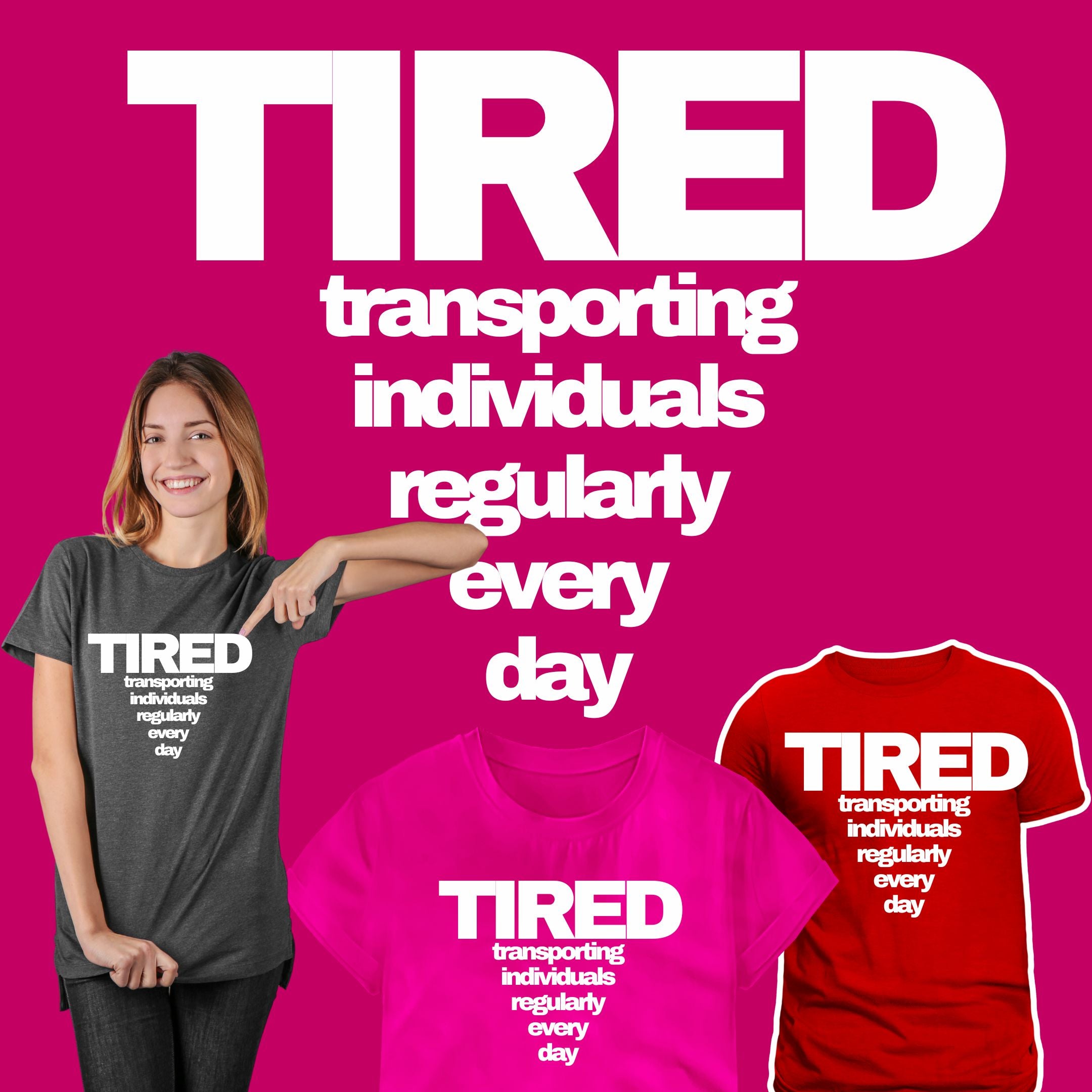 TIRED (Mom) Tee